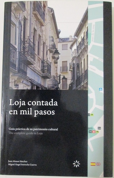 LOJA CONTADA EN MIL PASOS. Guía práctica de su patrimonio …