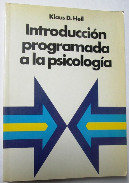 INTRODUCCION PROGRAMADA A LA PSICOLOGIA
