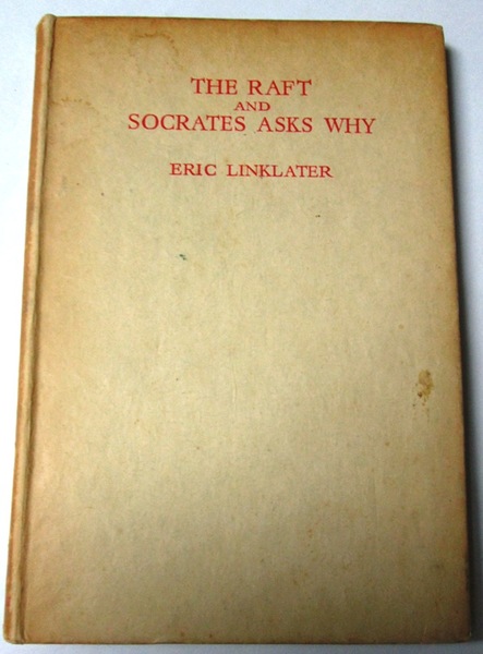 THE RAFT AND SOCRATES ASKS WHY. Two Conversations