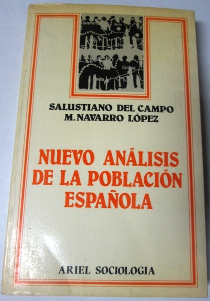 NUEVO ANALISIS DE LA POBLACION ESPAÑOLA