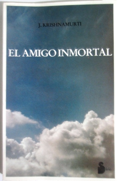 EL AMIGO INMORTAL.