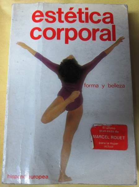 ESTETICA CORPORAL. Forma y Belleza