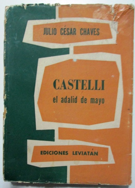 CASTELLI. El Adalid de Mayoi.