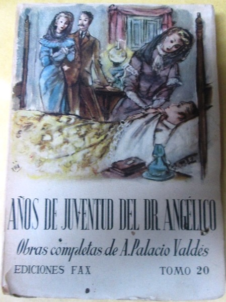 AÑOS DE JUVENTUD DEL DOCTOR. ANGELICO. (Nuevos papeles del Doctor …