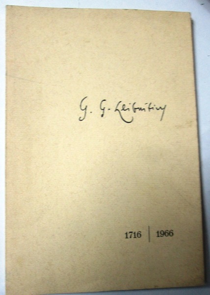 GOTTFRIED WILHELM LEIBNIZ. Filósofo y político al servicio de la …