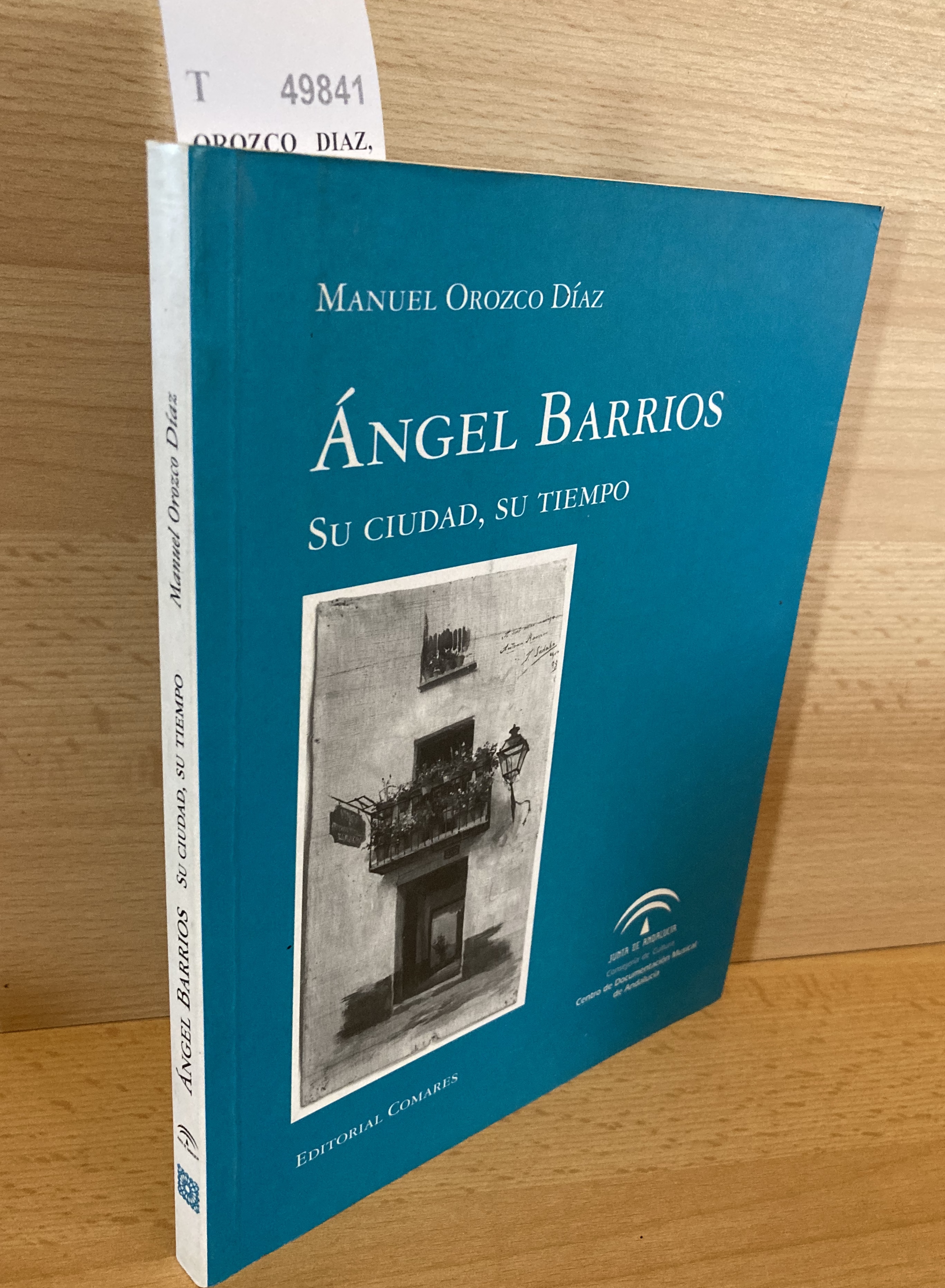 ANGEL BARRIOS. SU CIUDAD, SU TIEMPO