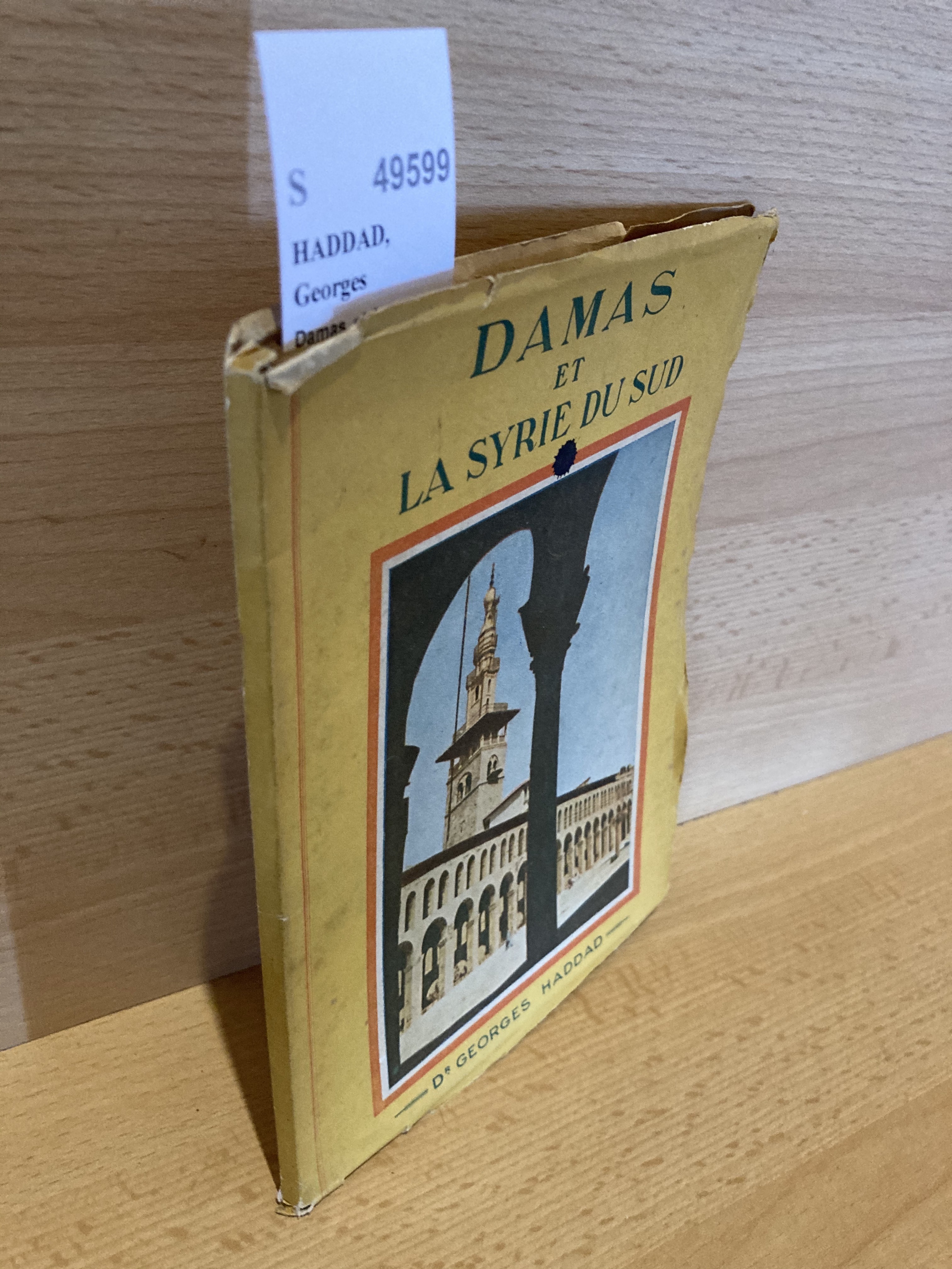 Damas et la Syrie du Sud