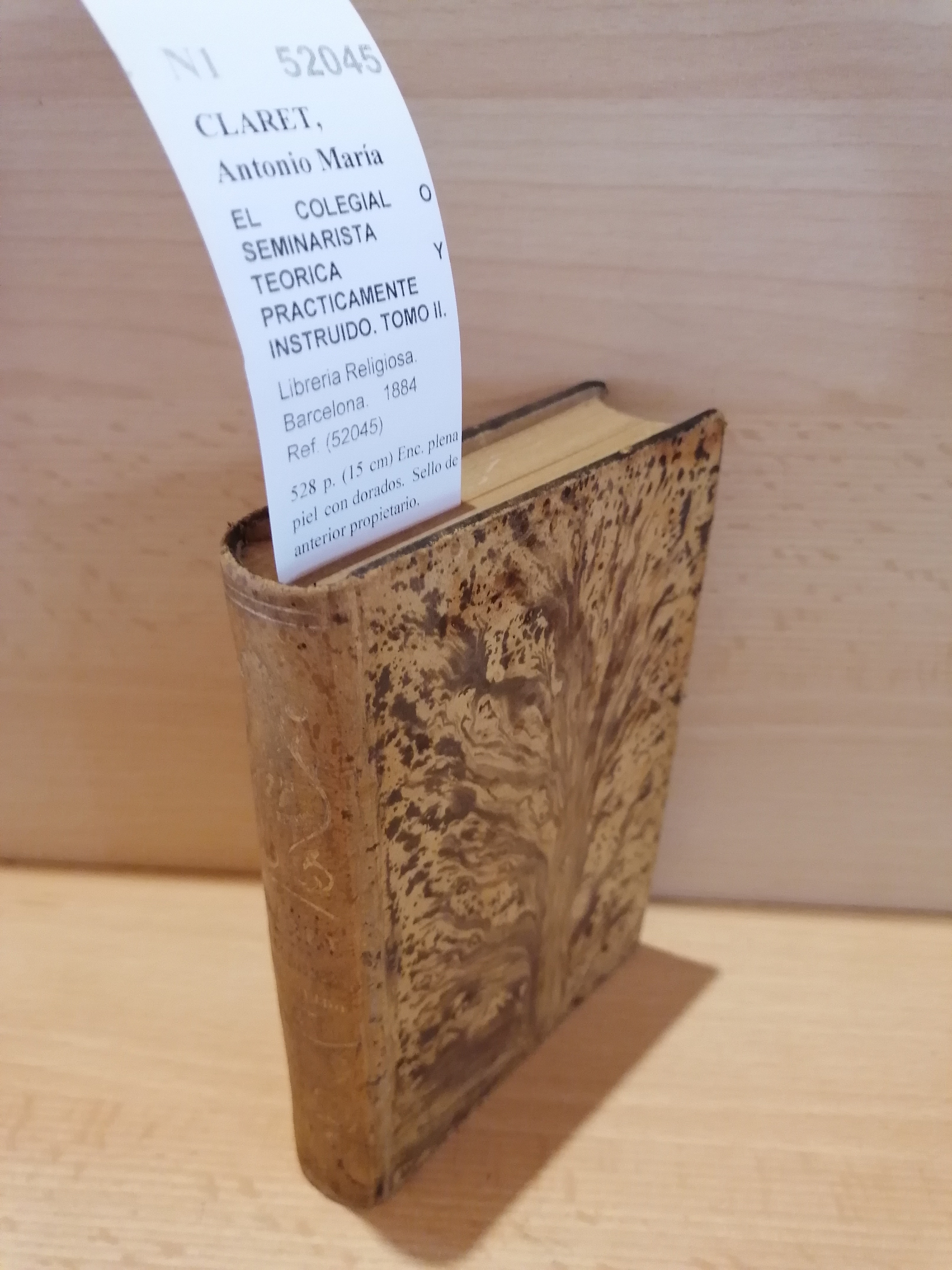 EL COLEGIAL O SEMINARISTA TEORICA Y PRACTICAMENTE INSTRUIDO. TOMO II.