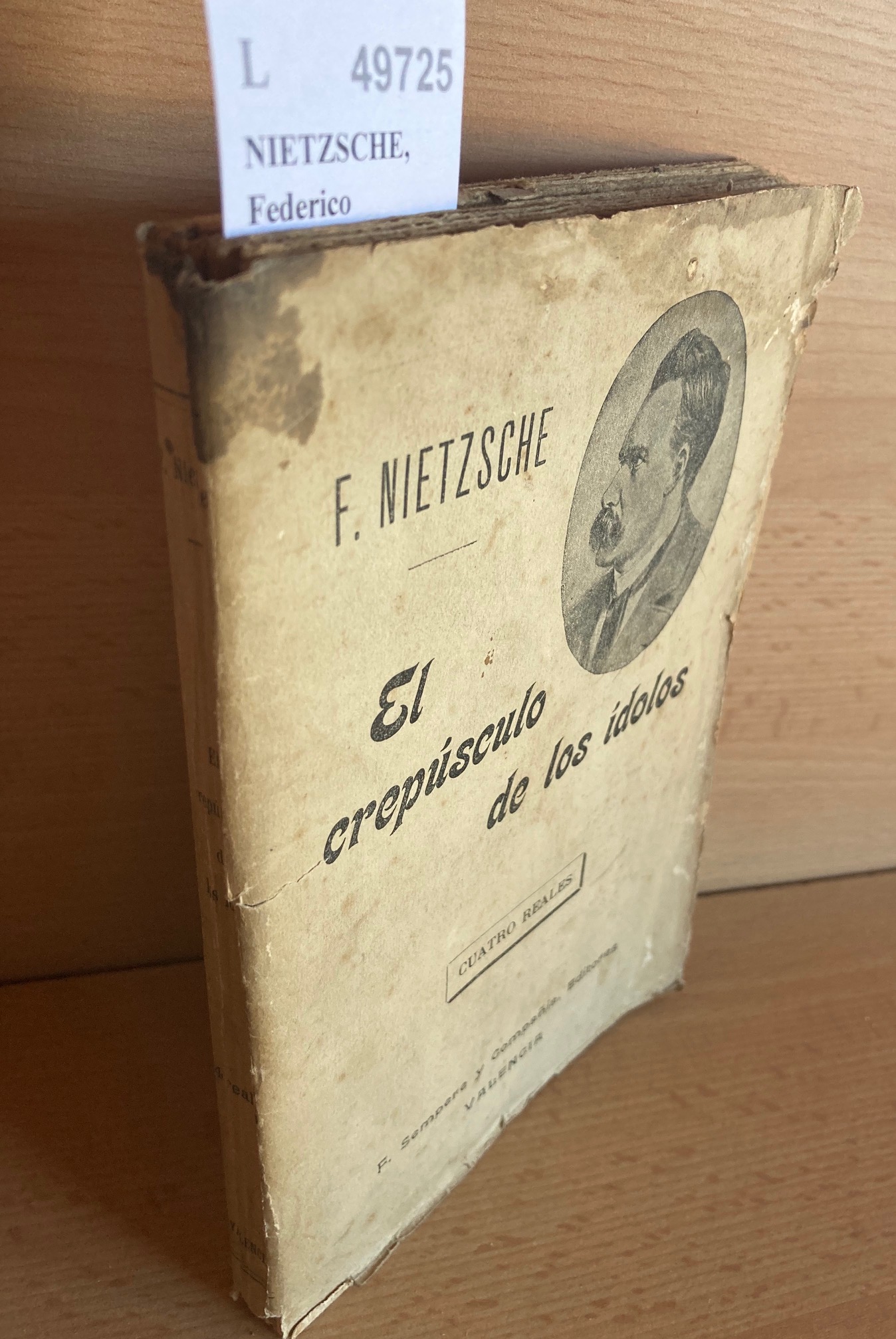 EL CREPUSCULO DE LOS IDOLOS O COMO SE FILOSOFA AL …