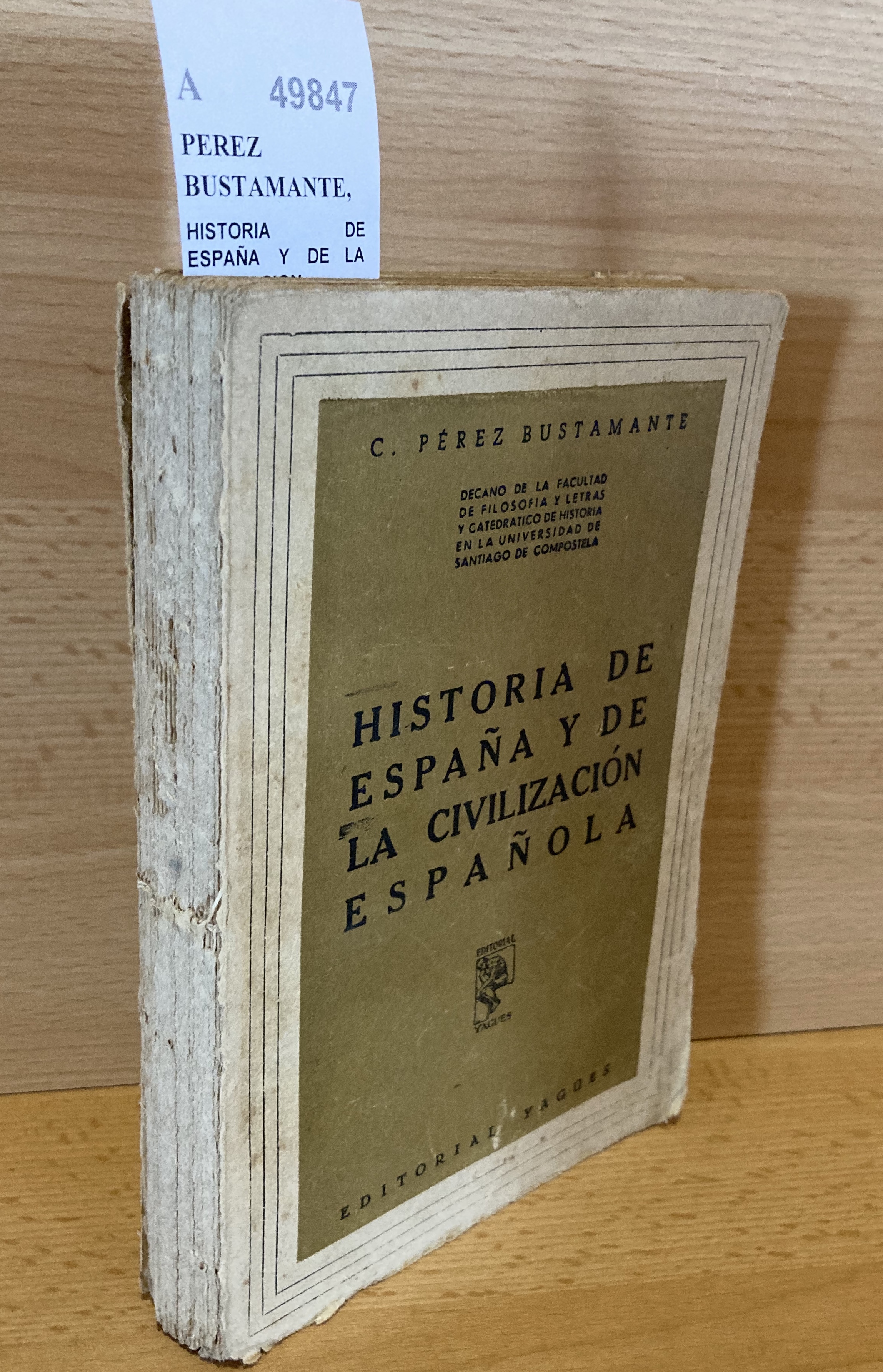 HISTORIA DE ESPAÑA Y DE LA CIVILIZACION ESPAÑOLA