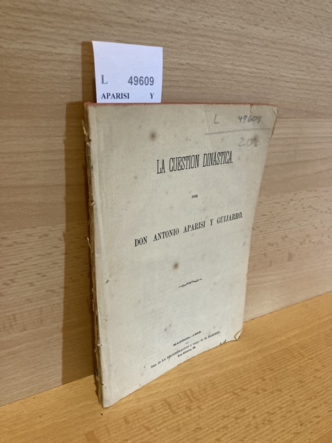 LA CUESTION DINASTICA por DON ---