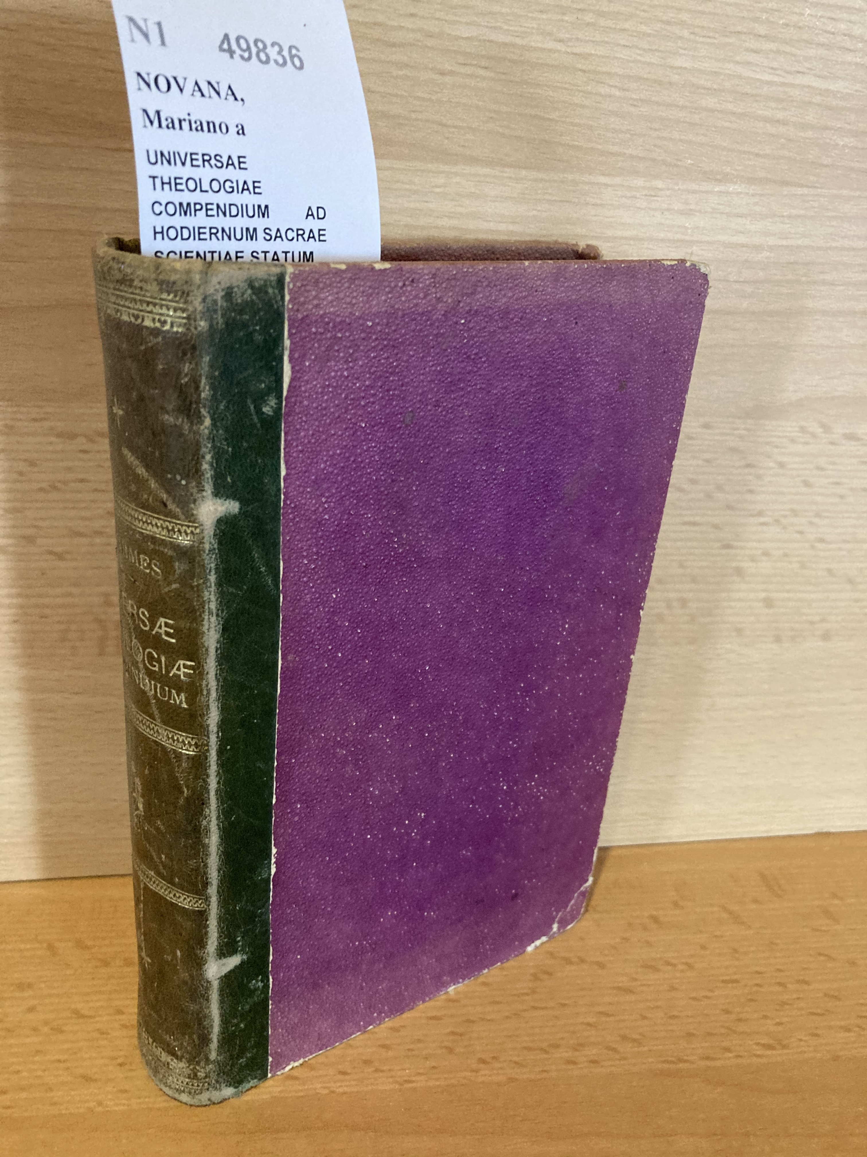 UNIVERSAE THEOLOGIAE COMPENDIUM AD HODIERNUM SACRAE SCIENTIAE STATUM