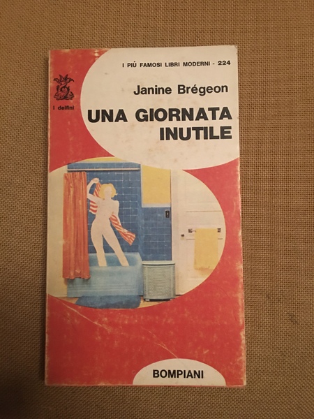 Una giornata inutile.