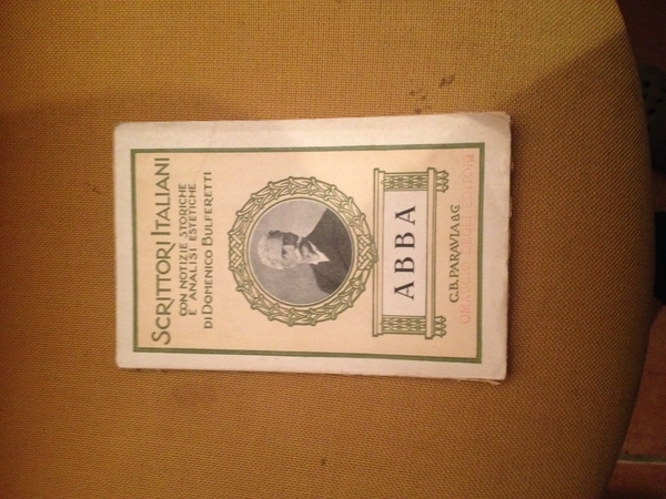 Giuseppe Cesare Abba (1838-1910) Versi e prose.