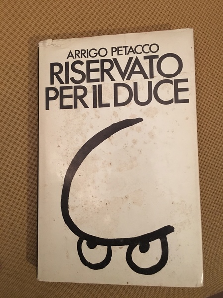 Riservato per il Duce.
