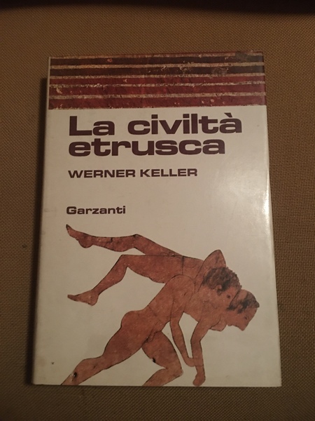 La civiltà etrusca.