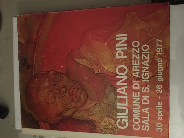 Giuliano Pini .Arezzo 30 aprile-26 giugno 1977.