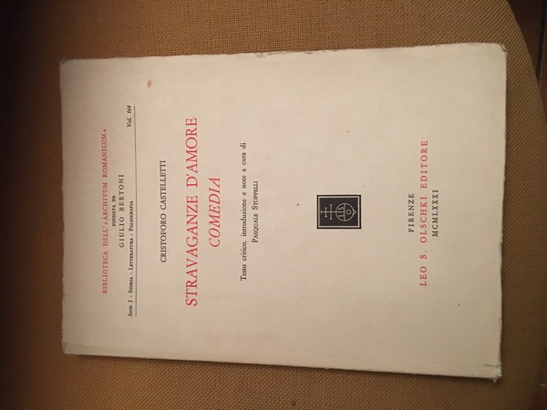 Stravaganze d'amore Comedia. Testo critico, introduzione e note a cura …