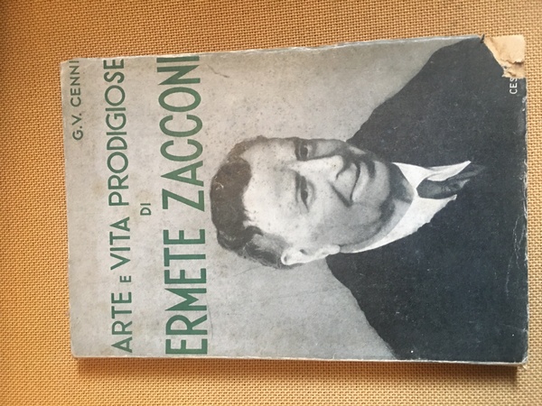 Arte e vita prodigiose di Ermete Zacconi.