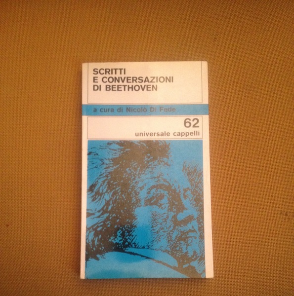 Scritti e conversazioni di Beethoven.