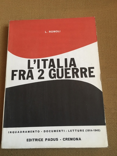 L'Italia fra 2 guerre.