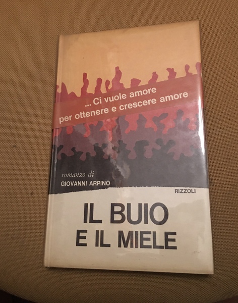 Il buio e il miele.