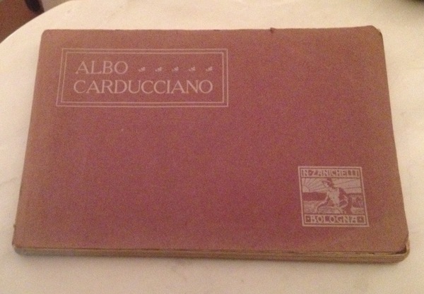 Albo Carducciano. Iconografia della vita e delle opere( di G. …