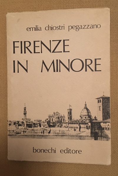 Firenze in minore.