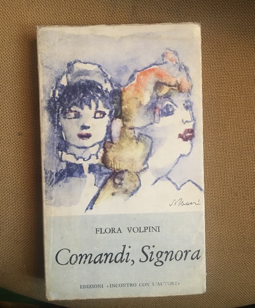Comandi, signora.