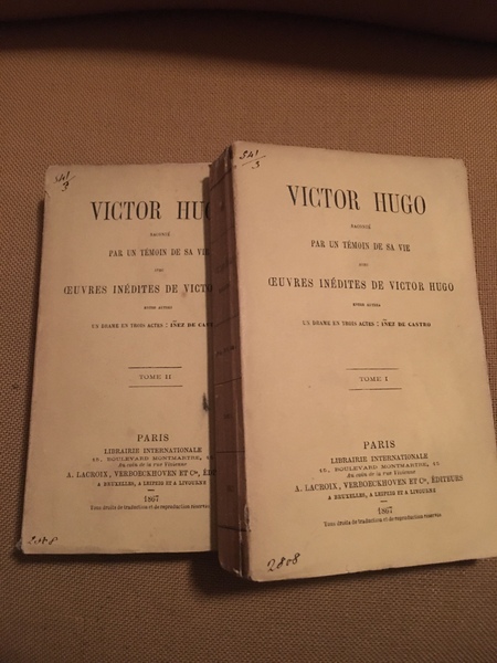 Victor Hugo rancontè par un Tèmoin de sa vie avec …