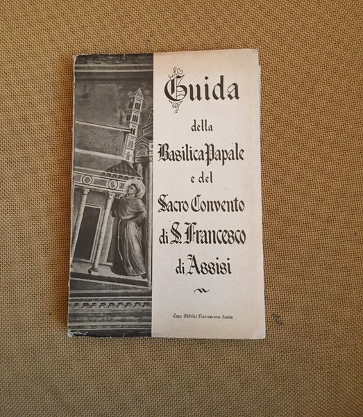 Guida della Basilica Papale e del Sacro Convento di S. …