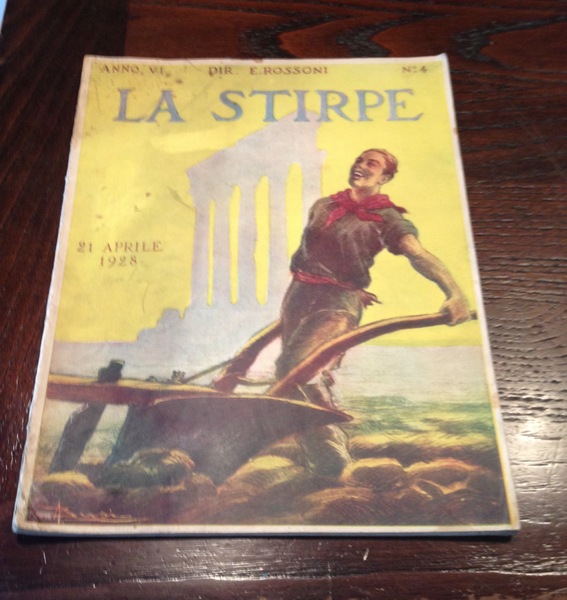 La Stirpe. Rivista . Anno VI n. 4 21 aprile …