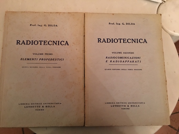 Radiotecnica Vol. primo elementi propedeutici. Vol secondo radiocumunicazioni e radioapparati. …
