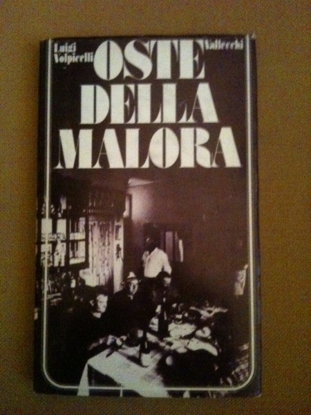 Oste della malora.