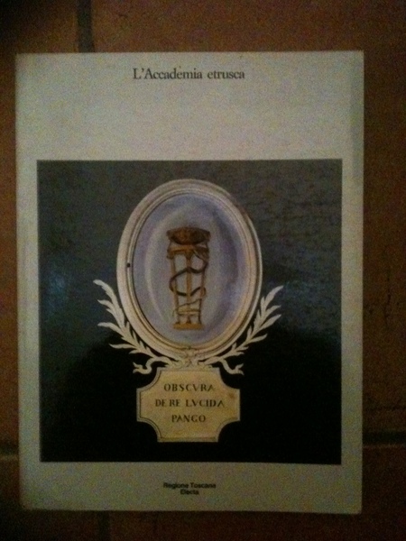 L'Accademia etrusca.
