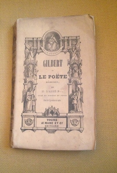 Gilbert ou le poete malheureux.