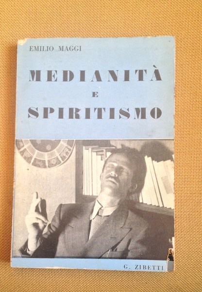 Medianità e spiritismo.