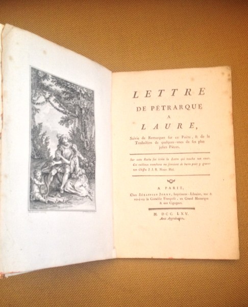 Lettre de Petrarque a Laure, suivie de remarques fur ce …