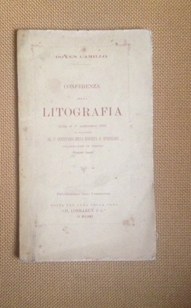 Conferenza sulla litografia letta il 1° settembre 1895 in occasione …
