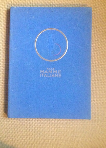 Alle mamme italiane.