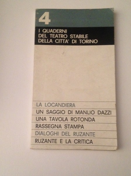 n. 4 La Locandiera. Un saggio di Manlio Manzi. Una …