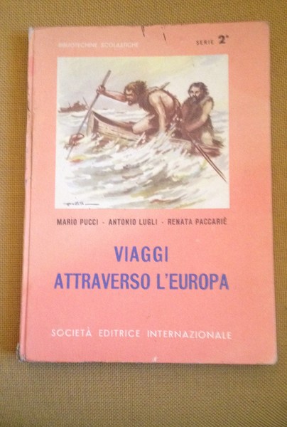 Viaggi attraverso l'Europa.