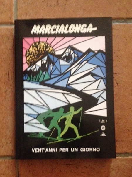 Marcialonga vent'anni per un giorno.