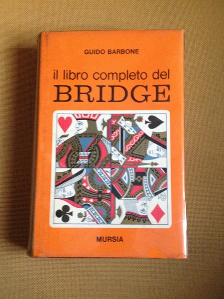 Il libro completo del Bridge.