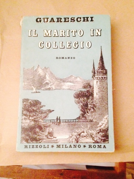 Il marito in collegio.