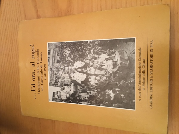 .Ed ora, al rogo! I testamenti di Re Giocondo nel …