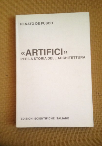 Artifici per la storia dell'architettura.