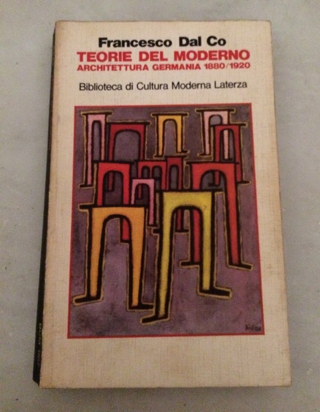 Teorie del moderno architettura Germania 1880/1920