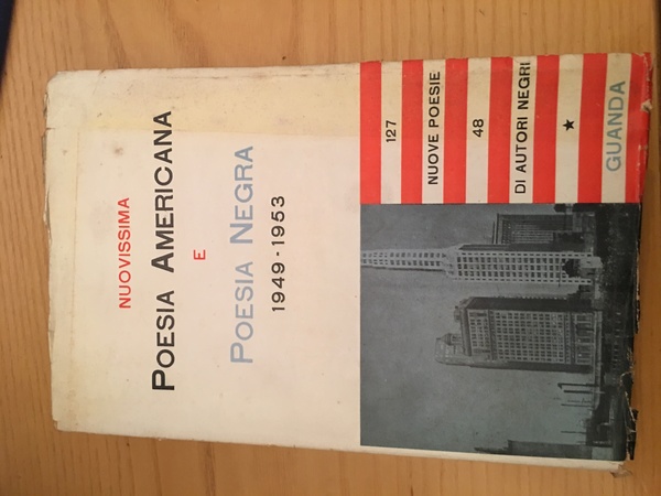 Nuovissima americana e poesia negra 1949-1953. 127 poesie 48 di …