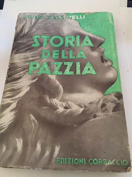 Storia della pazzia.